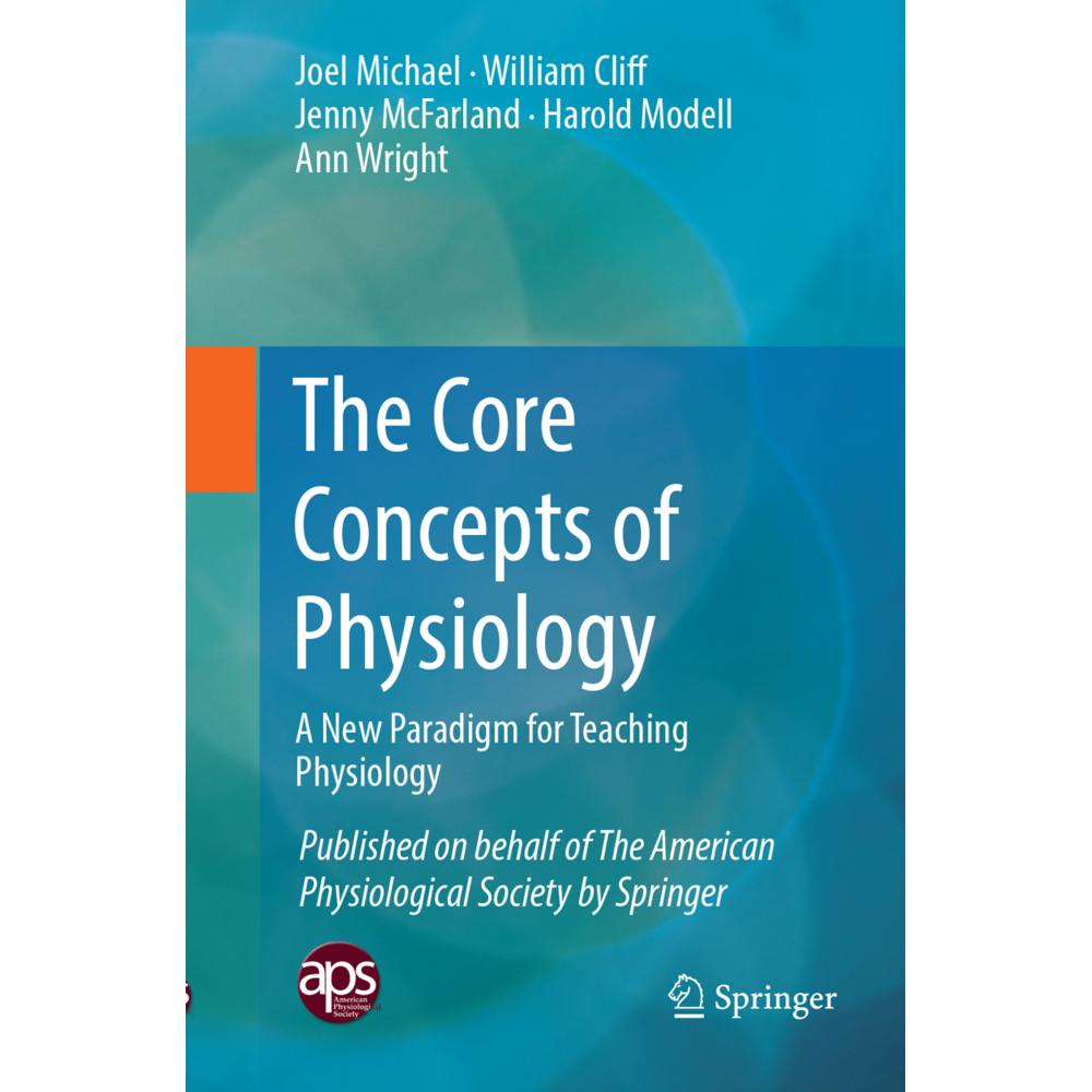 The Core Concepts of Physiology, Fachbücher von Harold Modell, Jenny McFarland, Ann Wright, Joel Michael, William Cliff