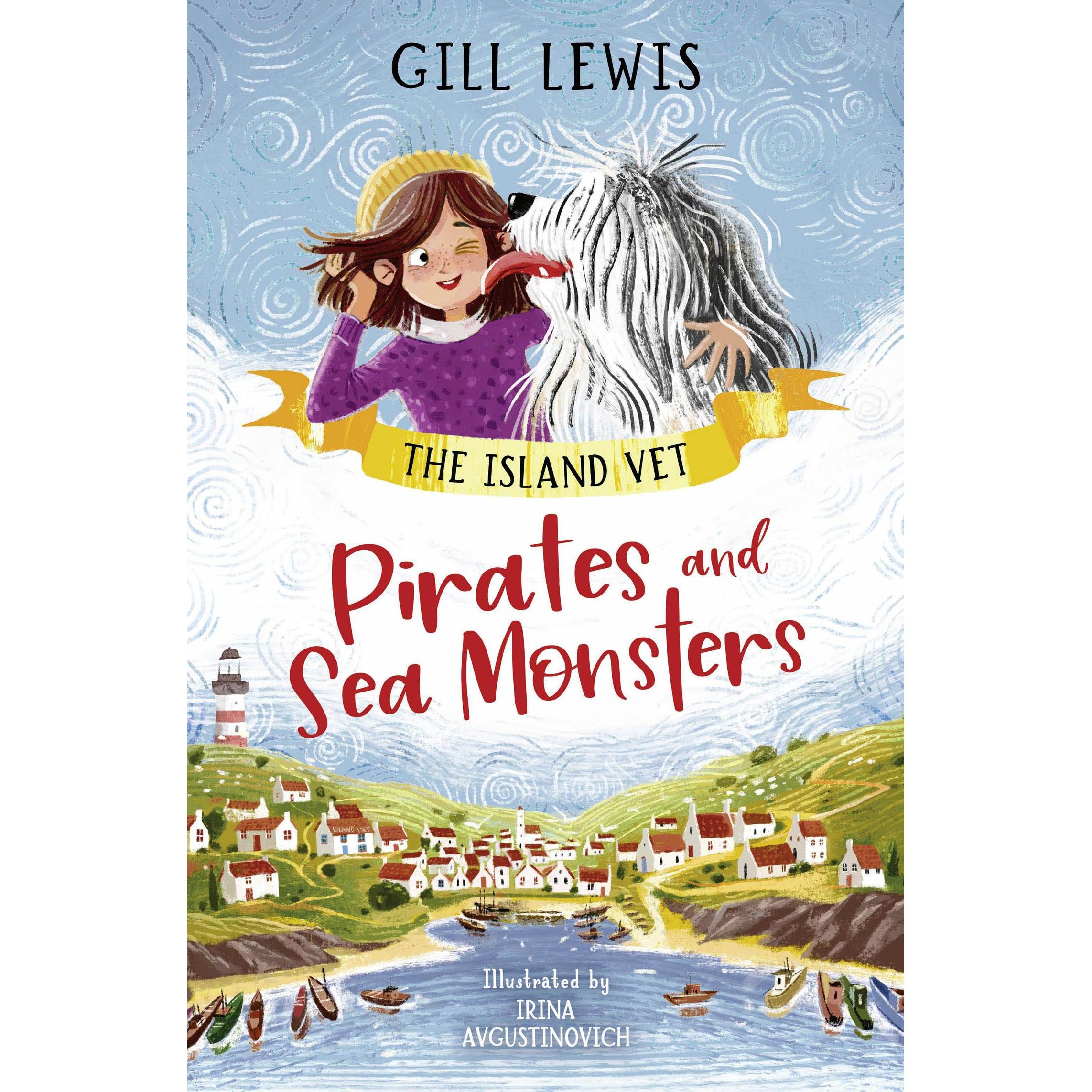 Island Vet 1 – Pirates and Sea Monsters, Kinderbücher von Gill Lewis