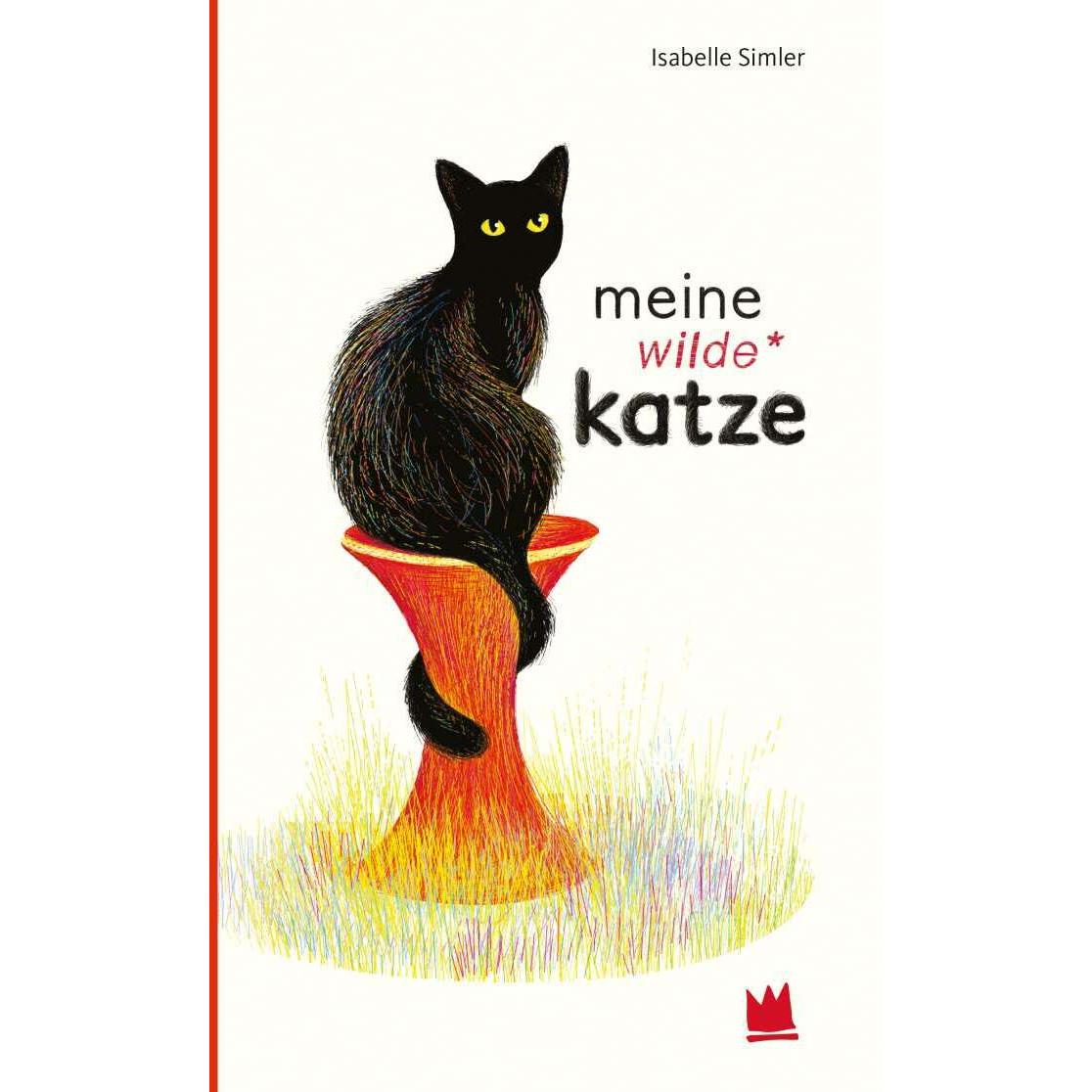 Meine wilde Katze, Kinderbücher von Isabelle Simler