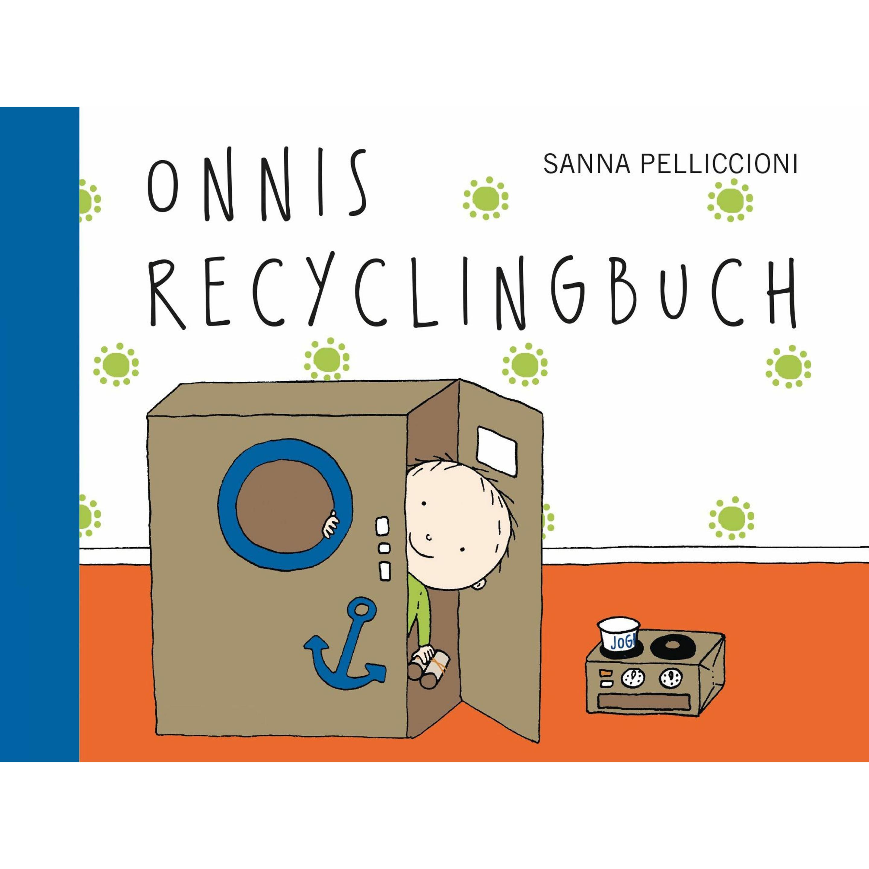 Onnis Recyclingbuch, Kinderbücher von Sanna Pelliccioni