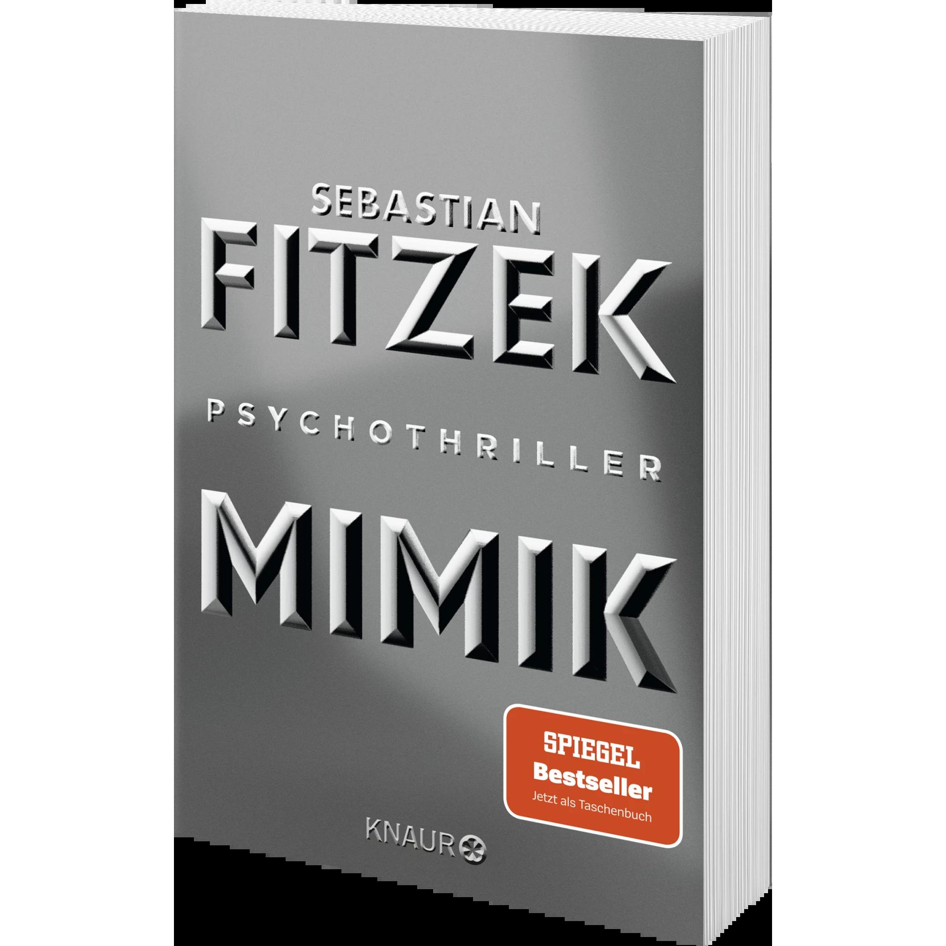 Mimik, Belletristik von Sebastian Fitzek