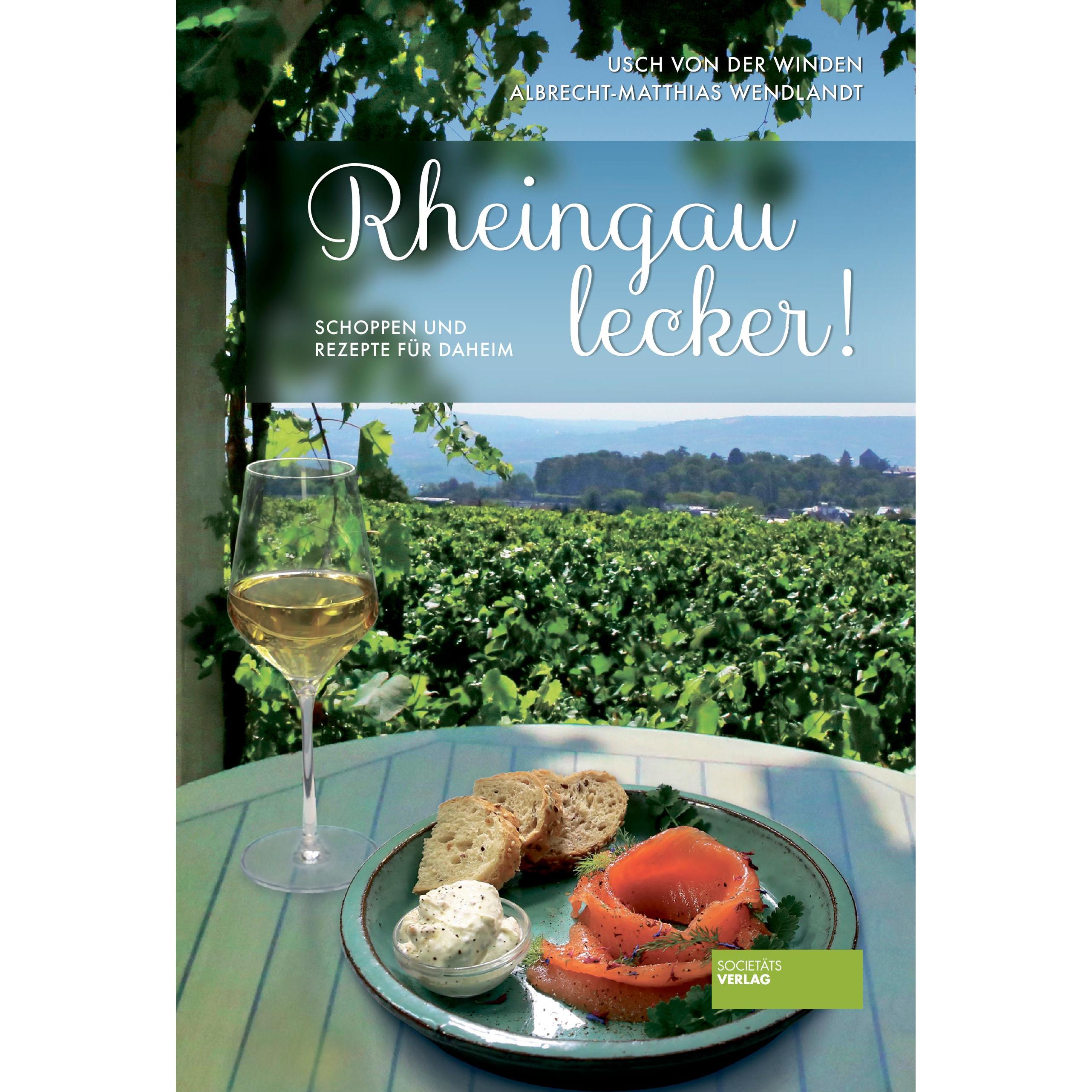 Rheingau lecker!, Ratgeber von Usch von der Winden, Albrecht-Matthias Wendlandt