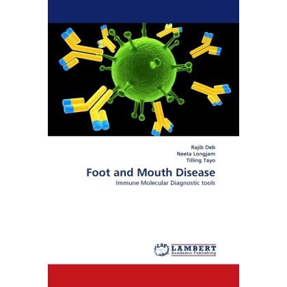 Foot and Mouth Disease, Fachbücher von Tilling Tayo, Rajib Deb, Neeta Longjam