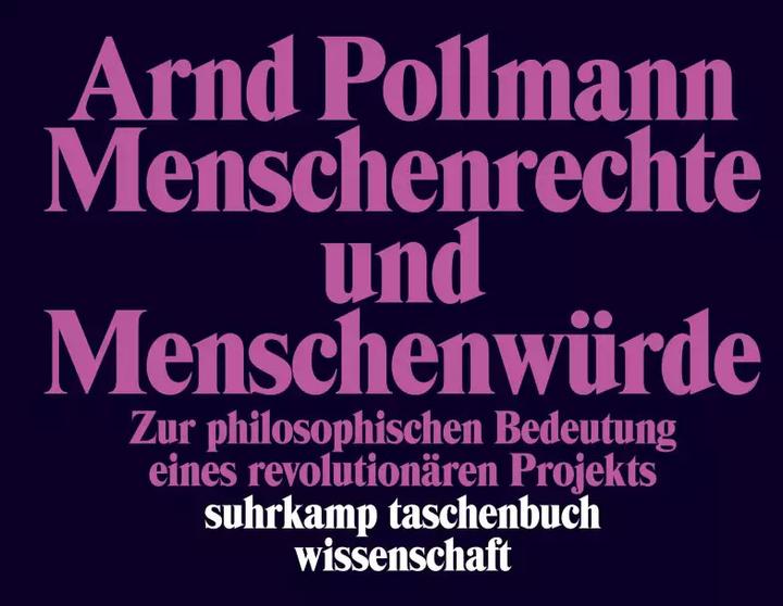 Actual product image Menschenrechte und Menschenwürde (German, Arnd Pollmann, 2022)