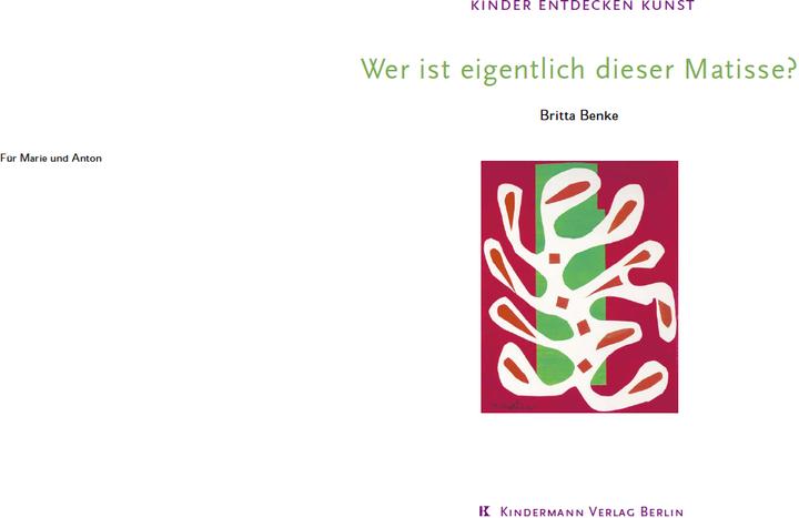 Produktbild Wer ist eigentlich dieser Matisse? (Deutsch, Britta Benke, 2007)