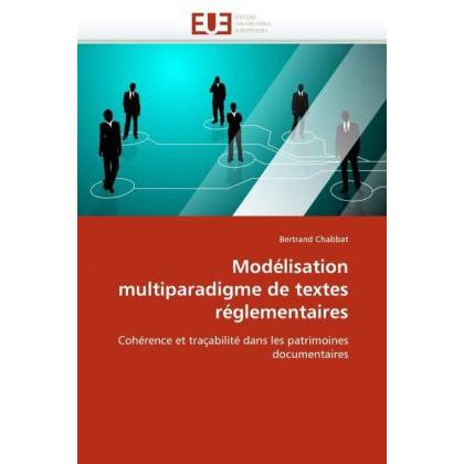 Modélisation multiparadigme de textes réglementaires, Fachbücher