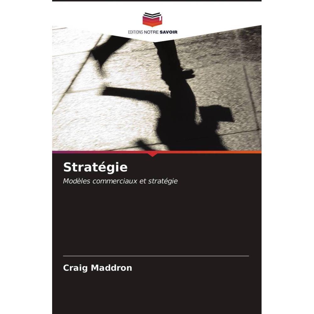 Stratégie, Fachbücher von Craig Maddron