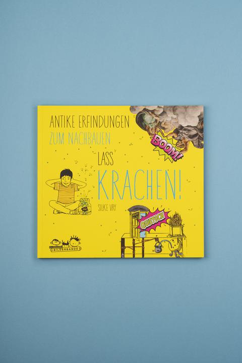 Produktbild Lass krachen! (Deutsch, Silke Vry, 2016)