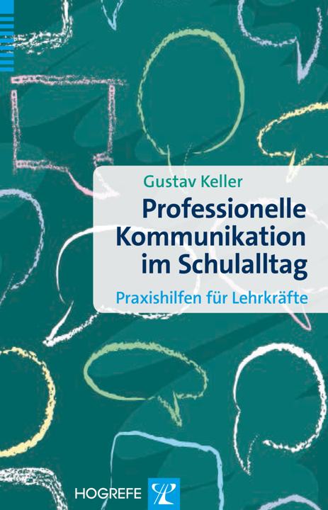 Actual product image Professionelle Kommunikation im Schulalltag (German, Gustav Keller, 2014)