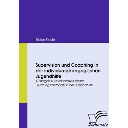 Supervision und Coaching in der individualpädagogischen Jugendhilfe, Fachbücher