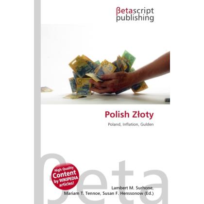 Thumbnail - Polish Z oty, Fachbücher von Susan F. Marseken, Miriam T. Timpledon, Lambert M. Surhone