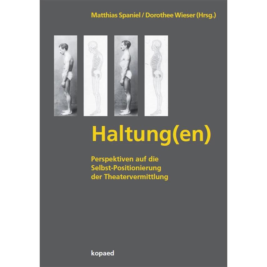 HALTUNG(en), Fachbücher von Dorothee Wieser, Matthias Spaniel