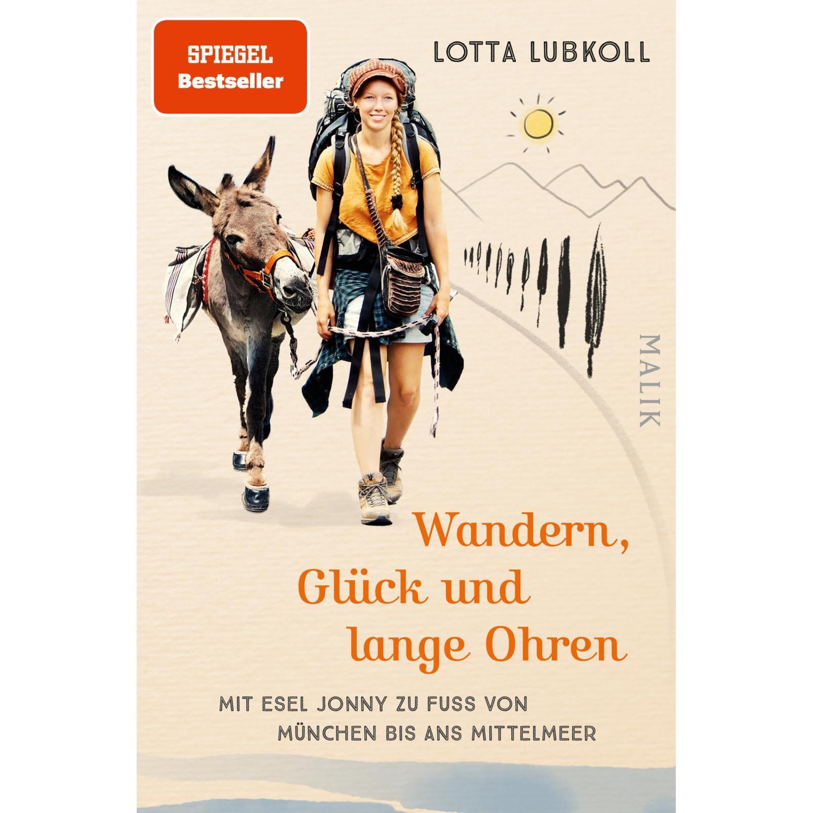Wandern, Glück und lange Ohren, Ratgeber von Lotta Lubkoll