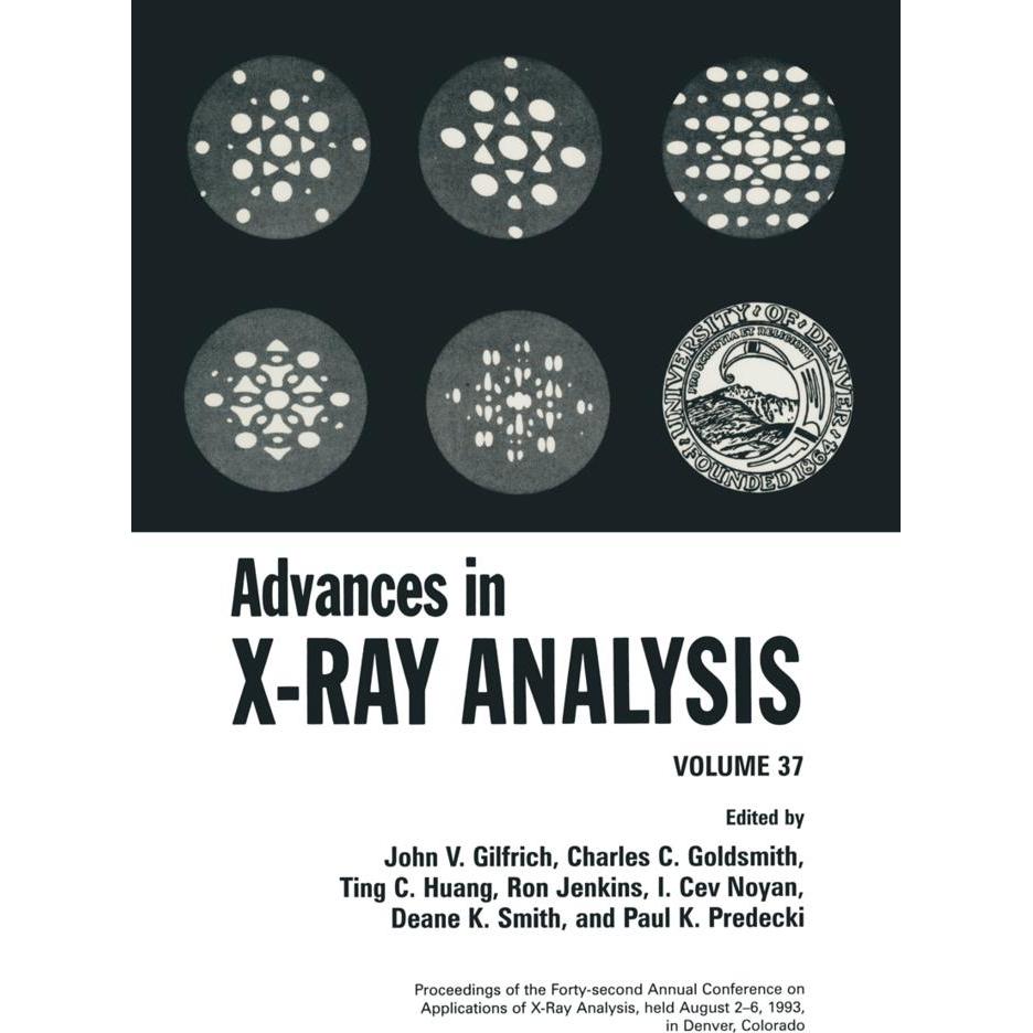 Advances in X-Ray Analysis, Fachbücher von Ron Jenkins, Ting C. Huang, C. C. Goldsmith, John V. Gilfrich, I. Cev Noyan