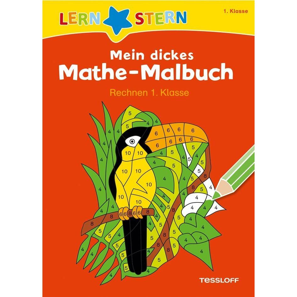 Mein dickes Mathe-Malbuch. Rechnen 1. Klasse, Schulbücher von Sabine Schwertführer