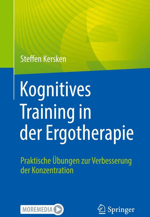 Kognitives Training in der Ergotherapie (Tedesco, Steffen Kersken, 2024)
