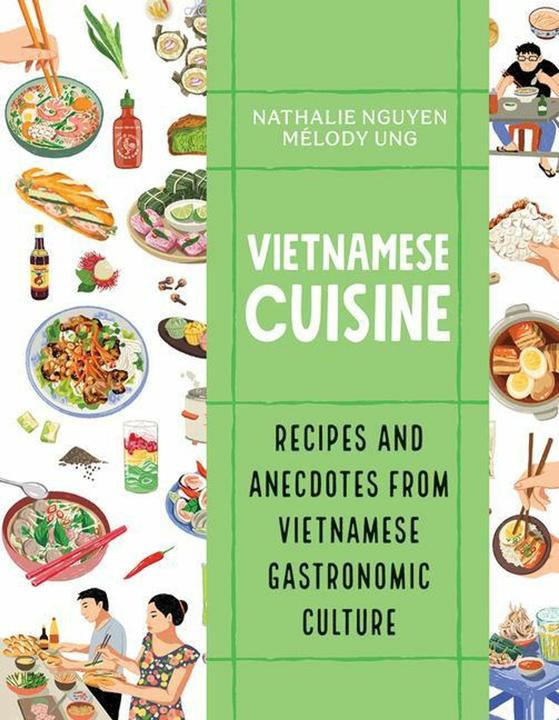 Produktbild Vietnamese Cuisine (Englisch, Melody Ung, Nathalie Nguyen, 2023)