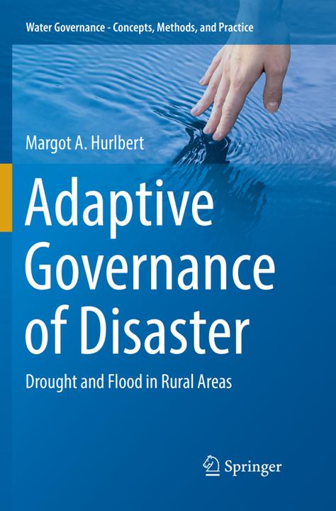 Produktbild Adaptive Governance of Disaster (Margot A. Hurlbert, 2018)