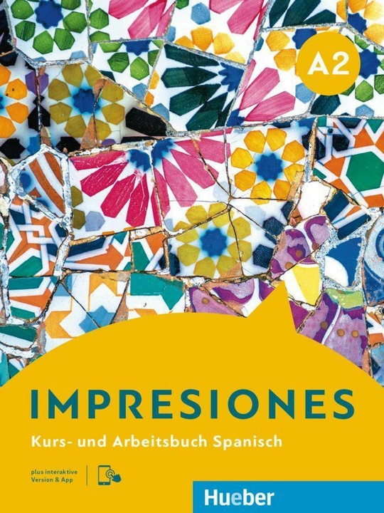 Produktbild Impresiones A2 Kursb. u. Arb.buch+inter (Spanisch, Collectif, 2024)