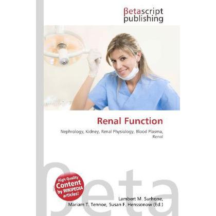 Thumbnail - Renal Function, Fachbücher von Lambert M. Surhone, Miriam T. Timpledon, Susan F. Marseken