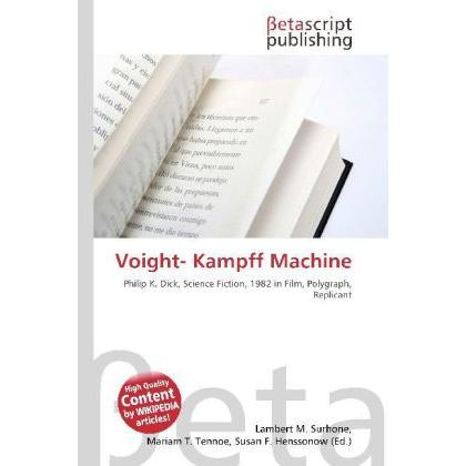 Voight- Kampff Machine, Fachbücher von Lambert M. Surhone, Miriam T. Timpledon, Susan F. Marseken