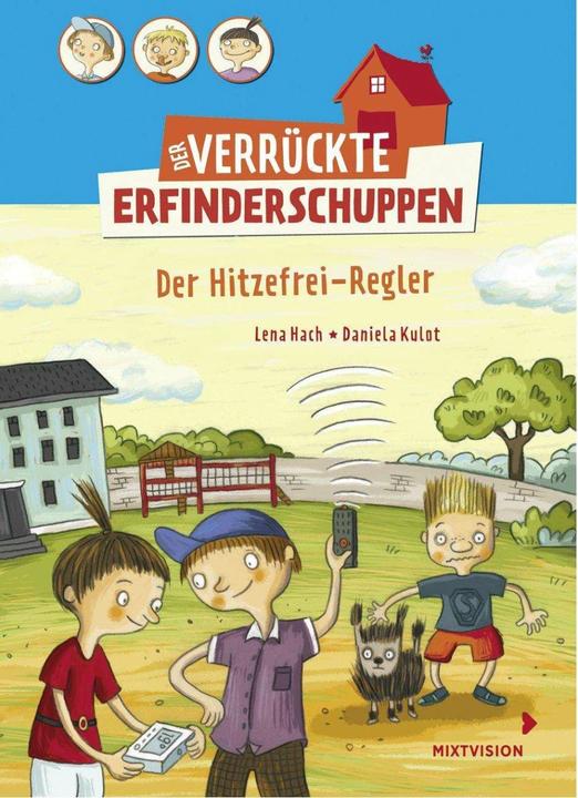 Produktbild Der verrückte Erfinderschuppen (Deutsch, Lena Hach, 2018)