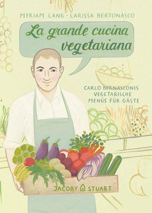 Actual product image La grande cucina vegetariana (German, Carlo Bernasconi, 2018)