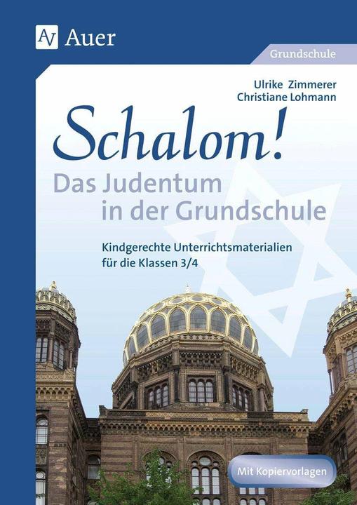 Produktbild Schalom! Das Judentum in der Grundschule (Deutsch, Christiane Lohmann, Ulrike Zimmerer, 2023)