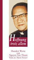 Produktbild Hoffnung trotz allem (Deutsch, Francois X Nguyen van Thuan, 2010)