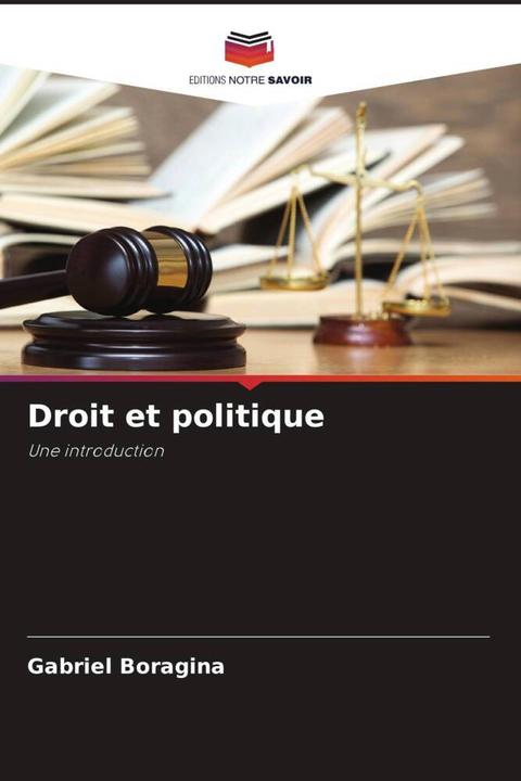 Image du produit Droit et politique (Gabriel Boragina, 2022)
