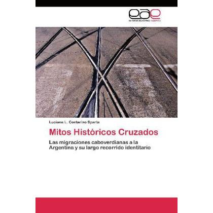 Mitos Históricos Cruzados, Fachbücher