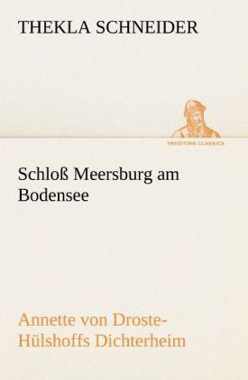 Produktbild Schloss Meersburg am Bodensee (Deutsch, Thekla Schneider, 2012)