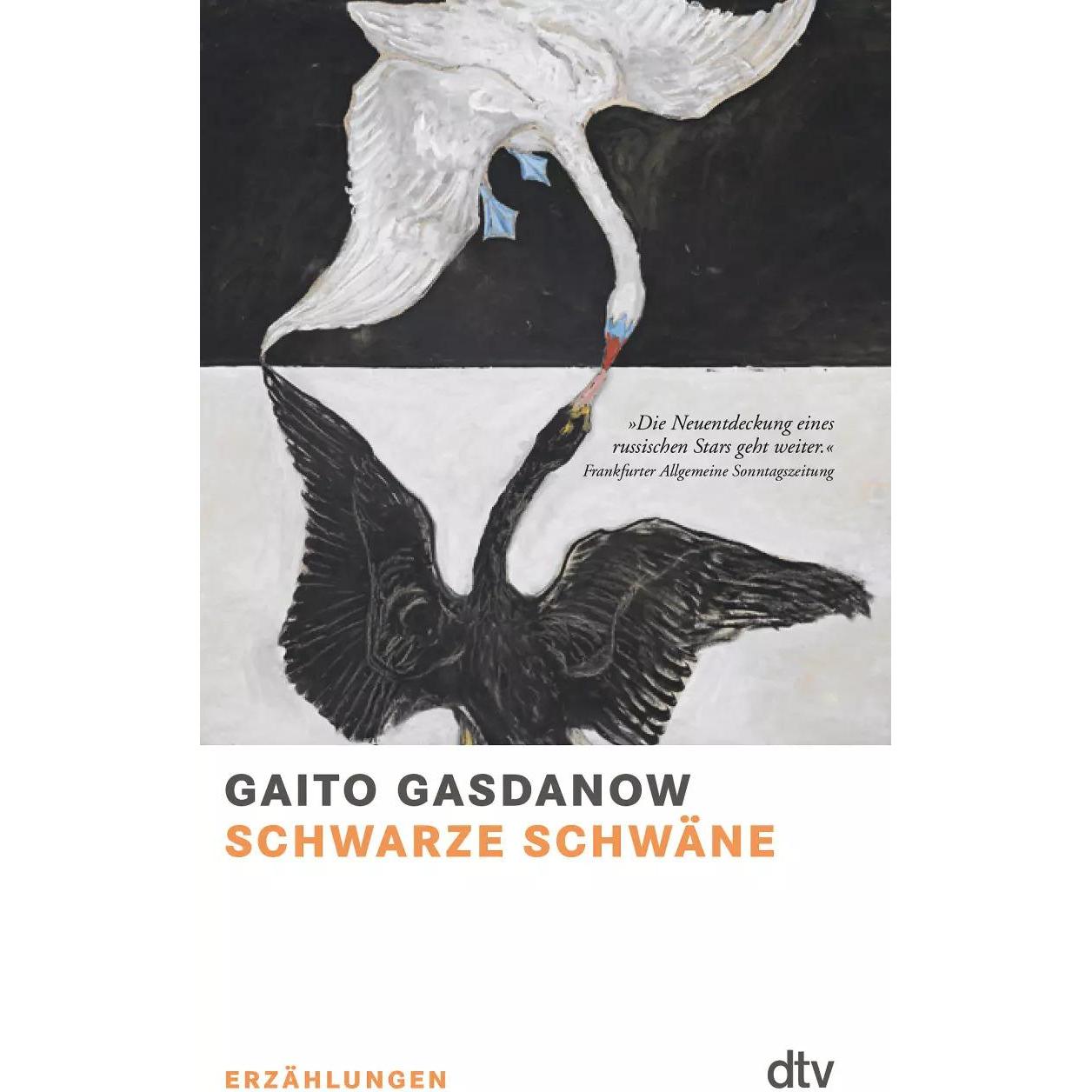 Schwarze Schwäne, Belletristik von Rosemarie Tietze, Gaito Gasdanow