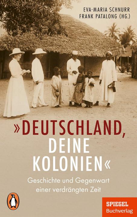 Immagine prodotto „Deutschland, deine Kolonien“ (Tedesco, Eva-Maria Schnurr, Franchi Patalong, 2024)