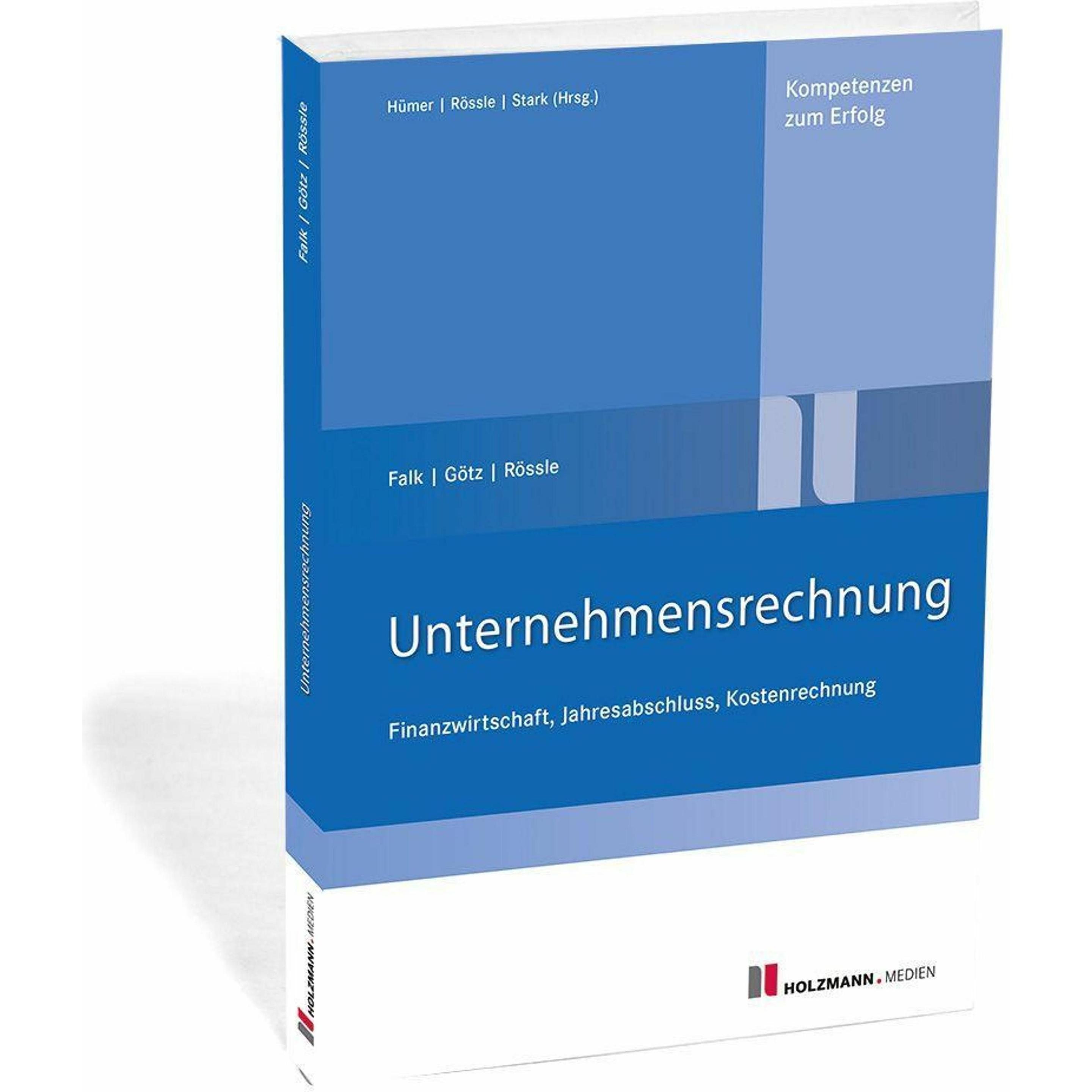 Unternehmensrechnung, Schulbücher von Franz Falk, Werner Rössle, Michael Götz
