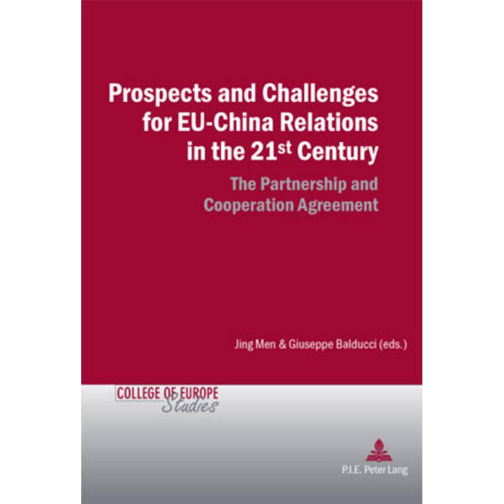 Prospects and Challenges for EU-China Relations in the 21st Century, Fachbücher