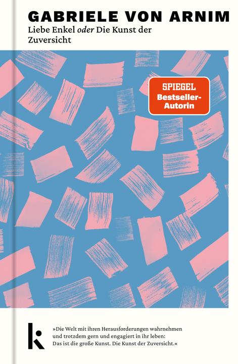 Image du produit Liebe Enkel oder Die Kunst der Zuversicht (Allemand, Gabriele von Arnim, 2024)