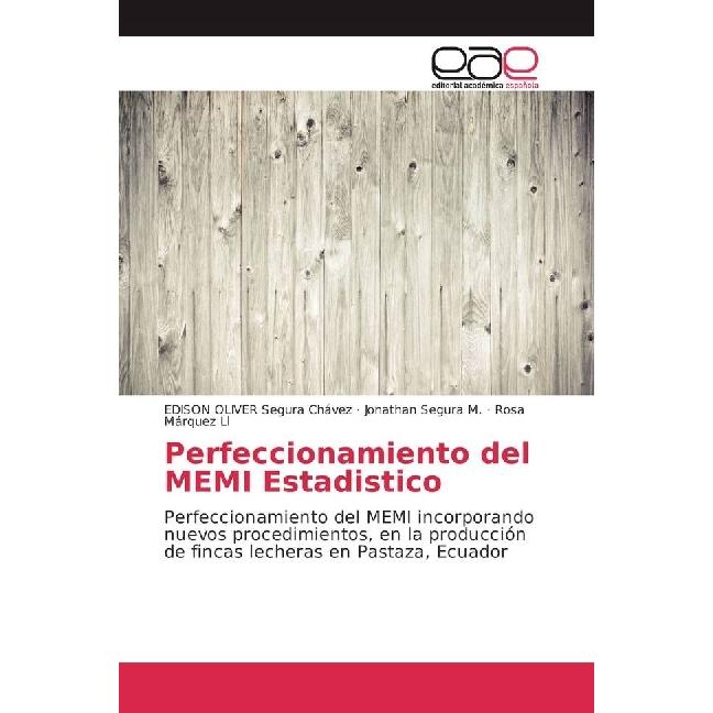 Perfeccionamiento del MEMI Estadistico, Fachbücher von Rosa Márquez Ll, EDISON OLIVER Segura Chávez, Jonathan Segura M.
