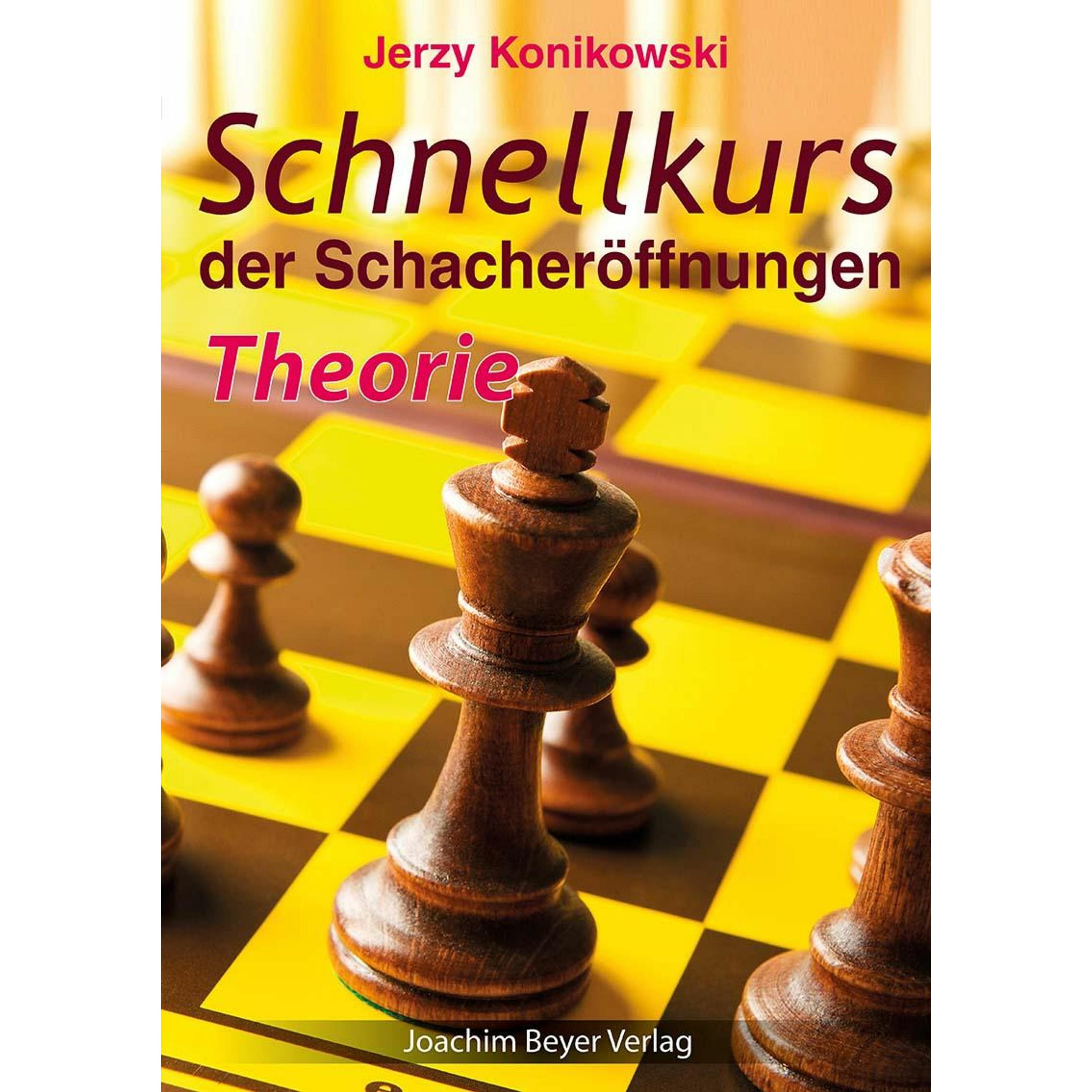 Schnellkurs der Schacheröffnungen - Theorie, Sachbücher von Jerzy Konikowski