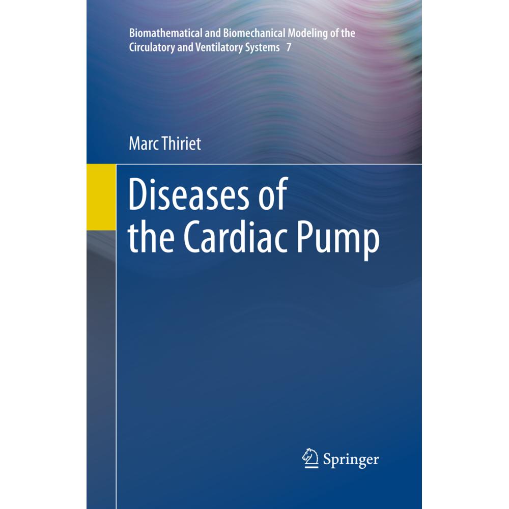 Diseases of the Cardiac Pump, Fachbücher von Marc Thiriet