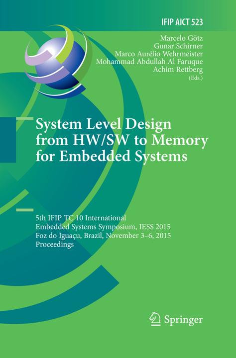 Produktbild System Level Design from HW/SW to Memory for Embedded Systems (2018)