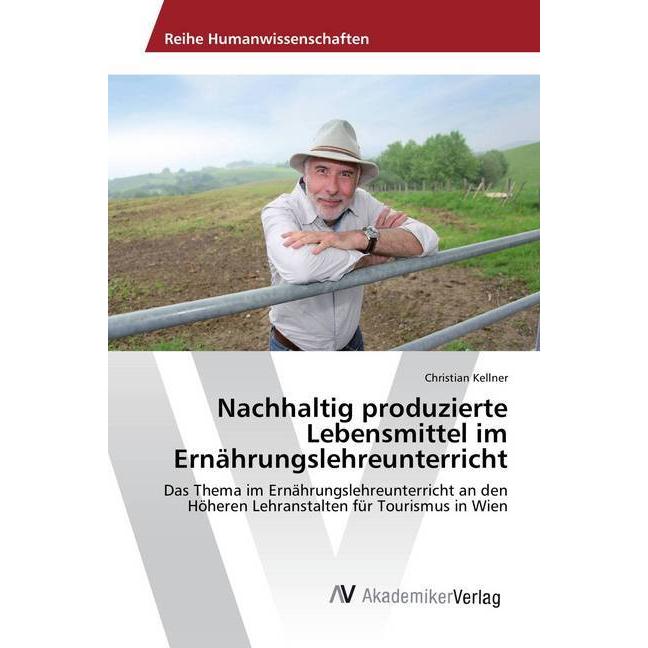 Nachhaltig produzierte Lebensmittel im Ernährungslehreunterricht, Fachbücher