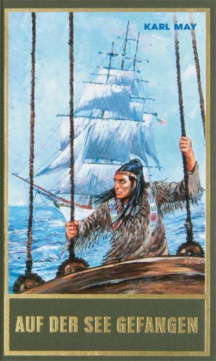 Gesammelte Werke: Gesammelte Werke 80. Auf der See gefangen und andere Erzählungen (Deutsch, Karl May, 1998)