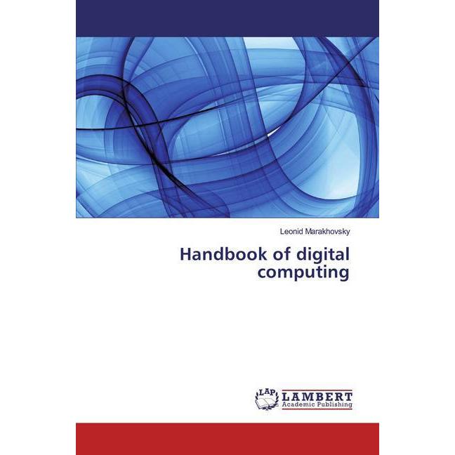 Handbook of digital computing, Fachbücher von Leonid Marakhovsky
