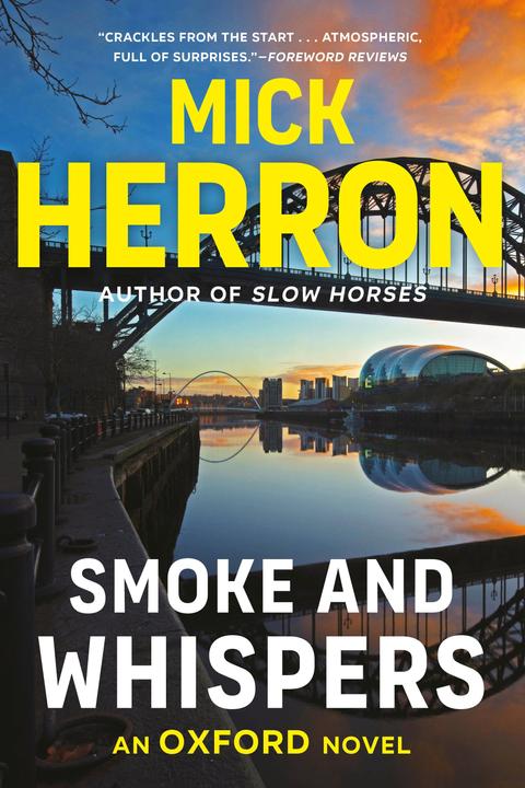 Smoke And Whispers (English, Mick Herron, 2015)