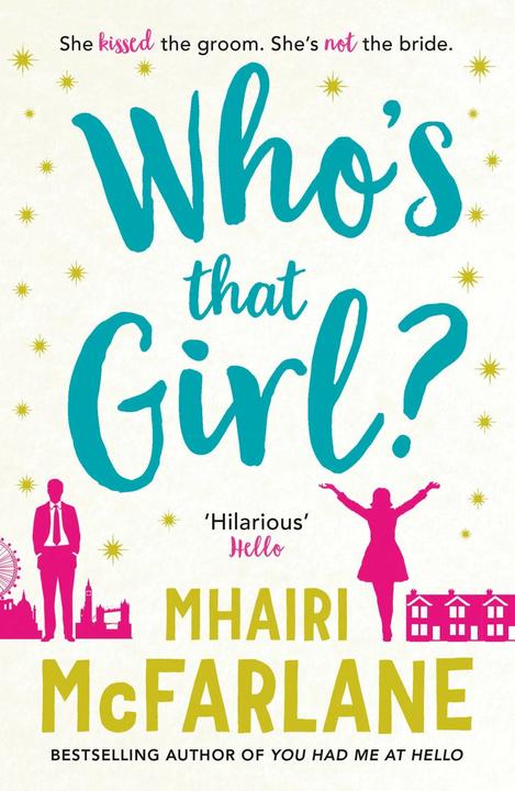 Produktbild Who's That Girl? (Englisch, Mhairi McFarlane, 2016)