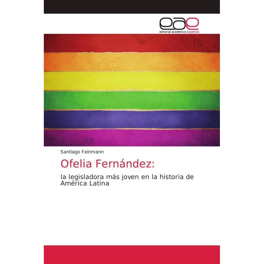 Ofelia Fernández:, Fachbücher von Santiago Feinmann