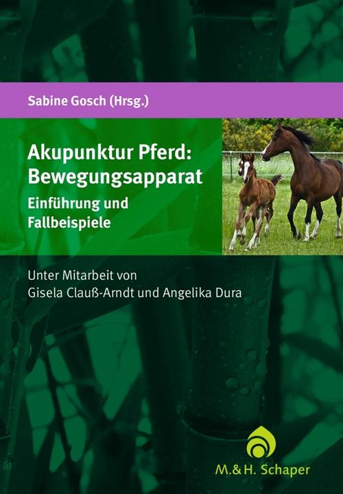Produktbild Akupunktur Pferd: Bewegungsapparat (Deutsch, 2014)