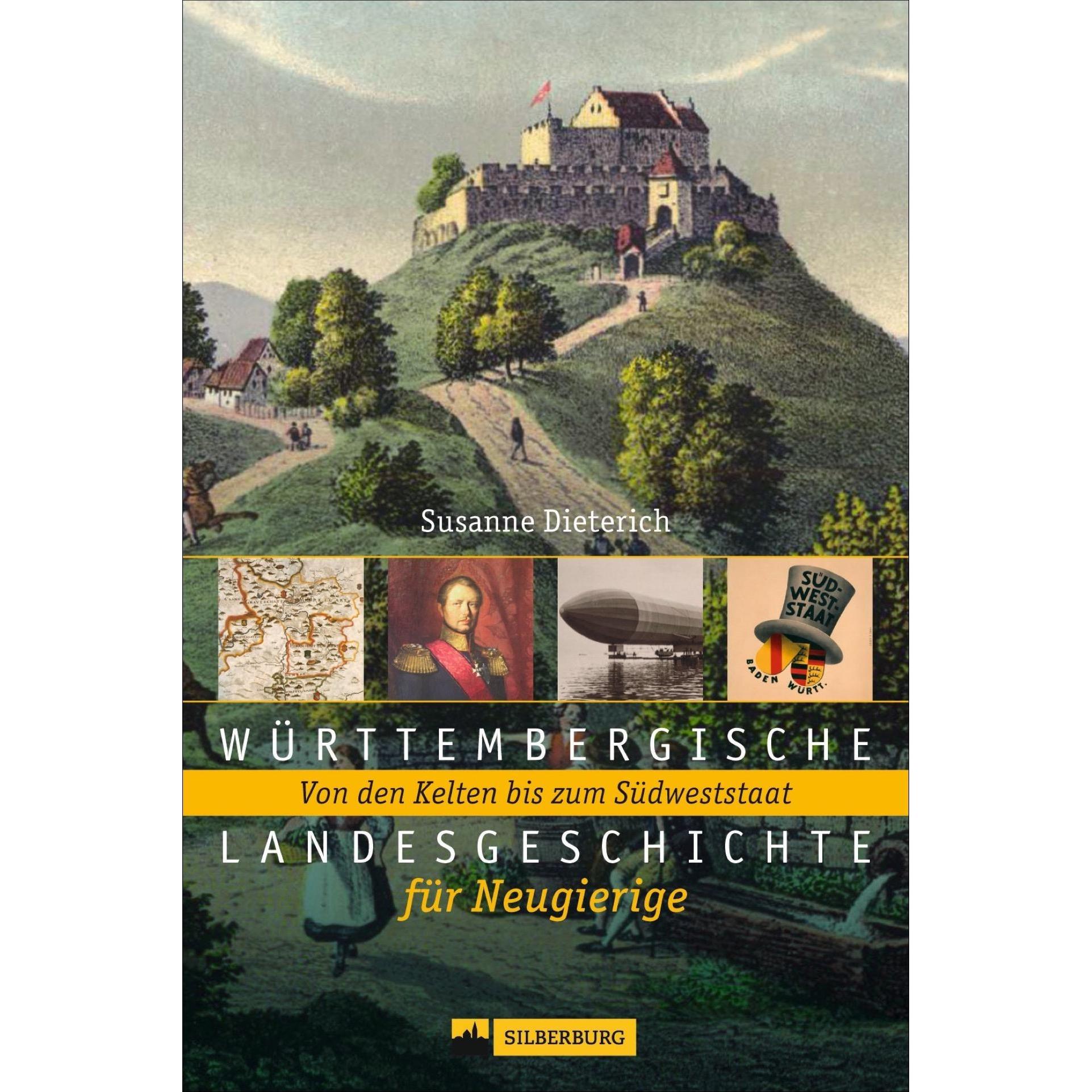 Württembergische Landesgeschichte für Neugierige, Sachbücher von Susanne Dieterich