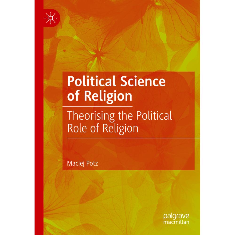 Political Science of Religion, Fachbücher von Maciej Potz